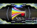 【譜面確認用】Be With You (Still Miss you) (BDP)【DDR】