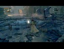 【 Bloodborne 】 #07