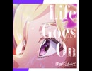 【モンソニ】Life Gose On