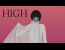 HIGH/言葉空 feat.春日部つむぎ