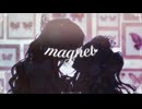 magnet -recall- / Coverd by 玲羽