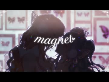 magnet -recall- / Coverd by 玲羽