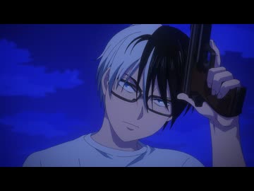 キルアオ　EP08　VS竜胆兄弟