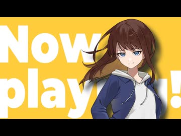 Now playing!! / 宮舞モカ