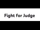 Fight for Judge