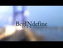 榊一明「BegINdefine」クロスフェード