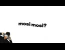 mosi mosi? [Official Audio]
