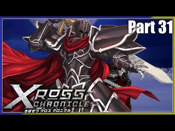 【MUGEN】きぼぜつクロスクロニクル【Part.31】