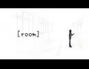 [room] / 初音ミク
