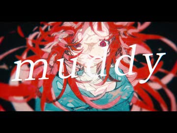 201 - muddy ft. 重音テトSV