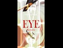 【PVキット配布】【MMD刀剣乱舞】EYE【源氏兄弟/膝丸・髭切】【ショート】(1080p対応)