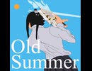 Old Summer / Choco Chiyoko