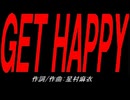 ＧＥＴ ＨＡＰＰＹ