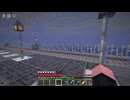 適当にやっていくマインクラフト628