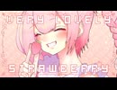 ベリーラブリーストロベリー / ロサ