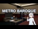 【Synthesizer Vカバー】METRO BAROQUE