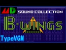 【VGM】メガドライブ版『B-WINGS』という夢を見てみた