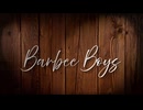 【作業用BGM】Barbee Boys Medley - 18 Songs