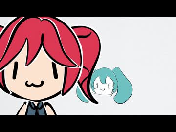 だいふくもちもち / けちゃP - 重音テト・初音ミク
