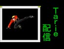 [MUGEN]  実況付きP操作 Tarie配信_860キャラ目  ロiック(Divine氏)