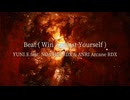 Beat ( Win Against Yourself ) / YUNI.E feat. NOA Hex RDX & ANRI Arcane RDX