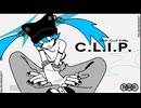 C.L.I.P./Mi7s3（cover）