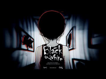 【MMGC2026 Day2 朝】Black or White