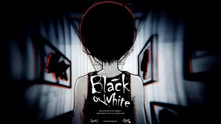 MMGC2026 Day2 朝】Black or White - ニコニコ動画