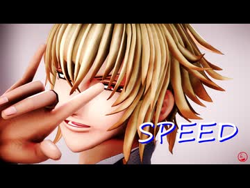 【MMD薄桜鬼】SPEED