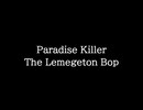 【知る人ぞ知るゲーム名曲】Paradise Killer - The Lemegeton Bop