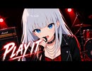 PLAY IT/おたひ feat.宮舞モカ