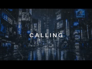BanderSnatch feat.宮舞モカ - CALLING (Re-recorded)