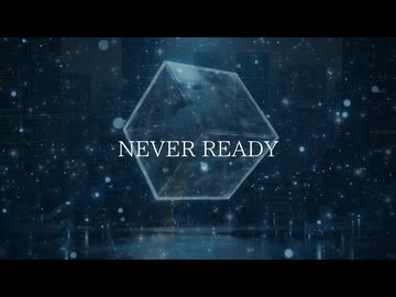 BanderSnatch feat.宮舞モカ - NEVER READY (Re-recorded)