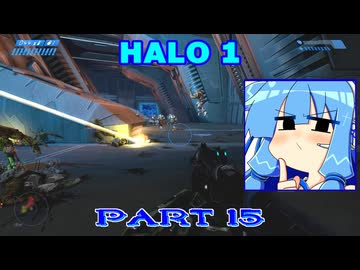 【HALO】今更HALO1をレジェンド攻略 Part15【VOICEROID実況】