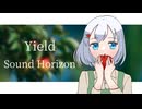 【歌ってみた】Yield / Sound Horizon【明日咲リリィ】
