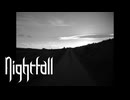 【2026ボカロック投稿祭】Nightfall【プリミティブブラック／ポストロック】