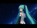 星空のメッセージ/初音ミク　追悼　大葉健二　宇宙刑事ギャバン