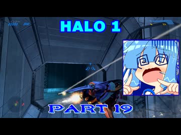 【HALO】今更HALO1をレジェンド攻略 Part19【VOICEROID実況】