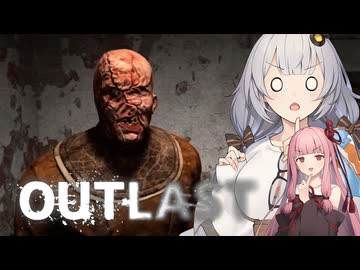 【OUTLAST】Part9：話しかけてくる人増えてきた？