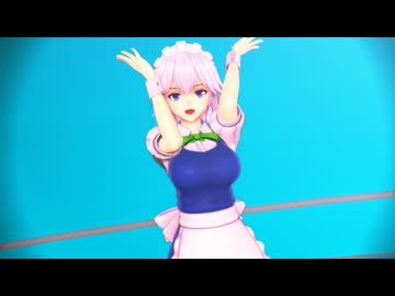 【東方MMD】十六夜咲夜が踊る「p.h.」【Touhou】
