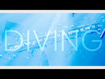 【MV】Diving feat.Mai (Synthesizer V) - daru