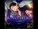 Obey Me! - “Overtime” -