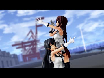 【MMD艦これ】修正版：資材を受取りに行った阿賀野さん&能代さんが「TWINKLE DAYS」：1080p
