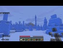 マイクラ部より先の情報が無い奴が行くマインクラフト #1