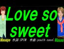 【Masayo＆Masao】Ｌｏｖｅ ｓｏ ｓｗｅｅｔ【カバー曲】