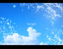 【オリジナルMV】Surges 歌ってみた 【こなゆき。】