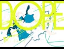 DOPE - 初音ミク