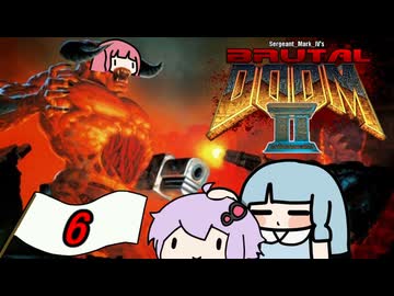 DOOMⅡも近代化させる神Mod Part6【Brutal Doom】
