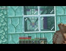 適当にやっていくマインクラフト642