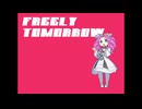 FREELY TOMORROW【四国めたんカバー】